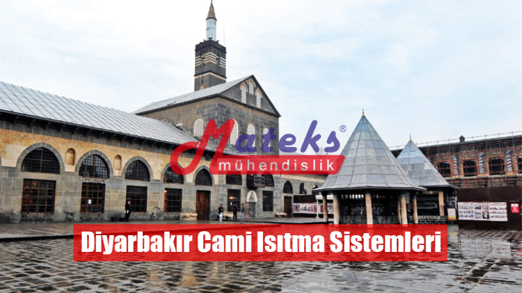 Diyarbakır Halı Altı Isıtma Sistemleri | Diyarbakır Cami Isıtma